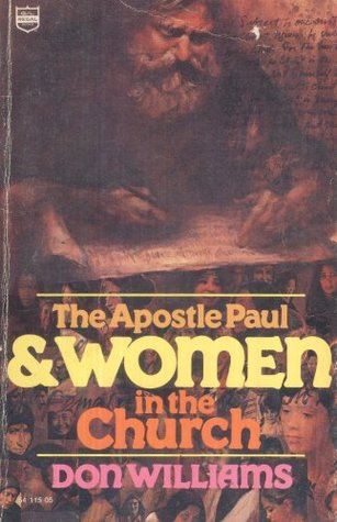 The Apostle Paul & Women in the Church (Paperback)