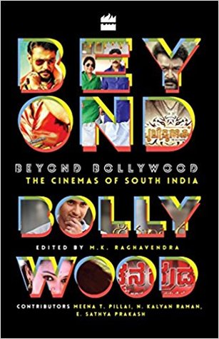 Beyond Bollywood : The Cinemas of South India (Paperback)