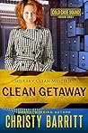 Clean Getaway by Christy Barritt