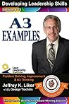 Developing Leadership Skills 18:: A3 Examples - Module 2 Section 11 Developing Leadership Skills 18:: A3 Examples - Module 2 Section 11
