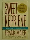 Sweet Reprieve Sweet Reprieve