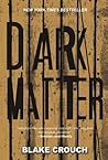 Dark Matter by Blake Crouch
