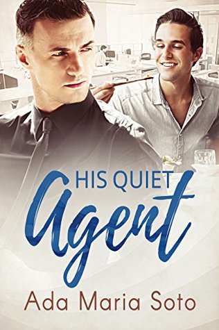 His Quiet Agent (The Agency, #1)