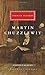 Martin Chuzzlewit: Introduction by William Boyd (Everyman's Library Classics Series)