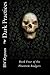 Dark Practices (The Phantom Badgers, #4)