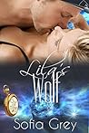 Lila's Wolf by Sofia Grey