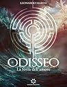 Odisseo - La forza dell'Amore by Leonardo Marini