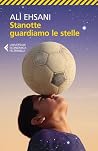 Stanotte guardiam...