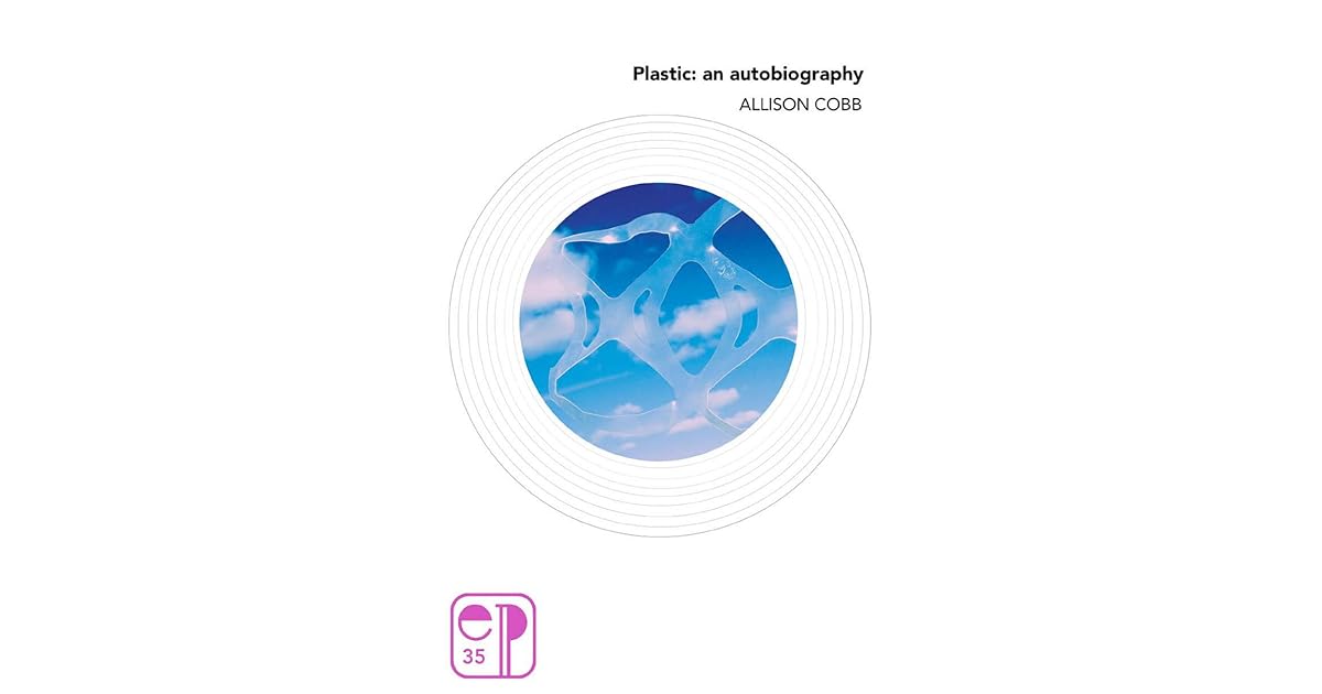 plastic an autobiography