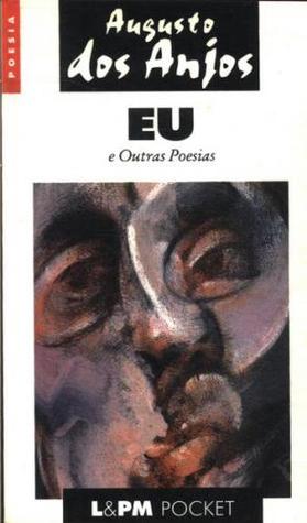 Eu e Outras Poesias (Paperback)