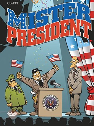 Mister President (Mister President #1)