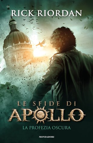 La profezia oscura (Le sfide di Apollo, #2)