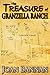 The Treasure of Granzella Ranch by Joan Bannan