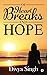 Of Heartbreaks and Hope