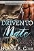 Driven to Mate (Wolves of White Falls #2)