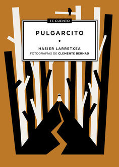 Te cuento... Pulgarcito (Te cuento, #11)