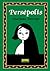 Persèpolis by Marjane Satrapi