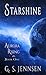 Starshine: Aurora Rising Book One