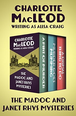 The Madoc and Janet Rhys Mysteries: Books 1 -3 (Madoc and Janet Rhys #1-3)