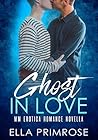 Ghost In Love by Ella Primrose