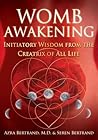 Womb Awakening: I...