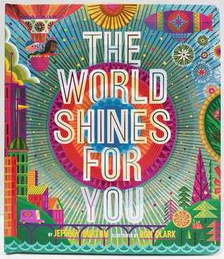 The World Shines for You (A Shine Bright Book)
