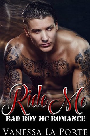 Ride Me (Kindle Edition)