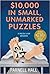 $10,000 in Small, Unmarked Puzzles (Puzzle Lady #13)