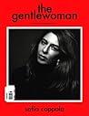 The Gentlewoman Magazine by The Gentlewoman Magazine