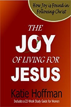 The Joy of Living for Jesus