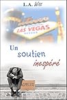 Un soutien inespéré by L.A. Witt