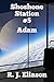 Shoshone Station #5: Adam (...