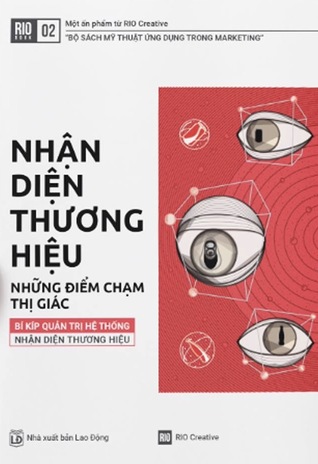 Nhận diện thương hiệu - Những điểm chạm thị giác (Paperback)
