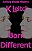 Born Different (Glory Woods Mystery Book 8)