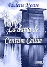 La dama de Centum...