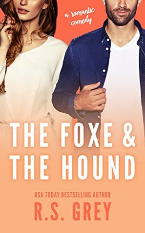 The Foxe & the Hound (Kindle Edition)