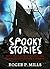 Spooky Stories: Don’t Read ...