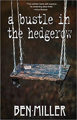 A Bustle in the Hedgerow (CASMIRC, #1)
