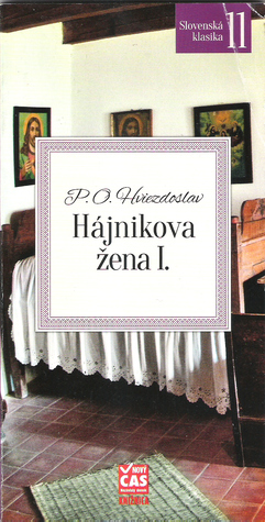 Hájnikova žena I.