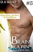 Brains & Brawn (Book 15) : The David and Daniel Series: Speeches, Invites, & Goodbyes