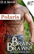 Brains & Brawn (Book 17) : The David and Daniel Series: Polaris