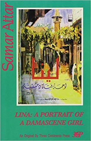 Lina: Portrait of a Damascene Girl (Paperback)