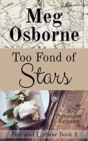 Too Fond of Stars (Fate and Fortune #1)