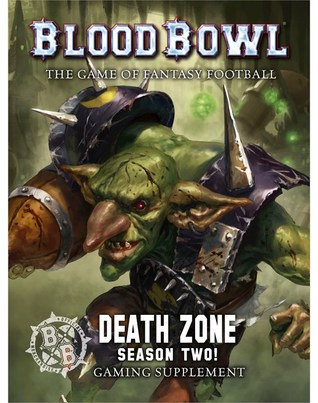 Blood Bowl: Death Zone, Season Two! (Paperback)