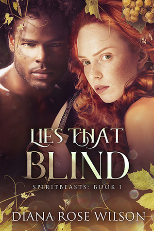 Lies that Blind (SpiritBeasts Book 1)