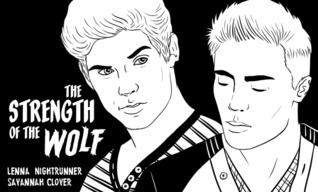 The Strength of the Wolf (The Strength of the Wolf #1)