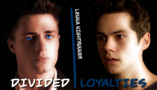 Divided Loyalties (Divided Loyalties, #1)