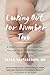 Looking Out for Number Two: A Slightly Irreverent Guide to Poo, Gas, and Other Things That Come Out of Your Baby – A Top Gastroenterologist's Manual on Newborn Wellness