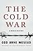The Cold War: A World History