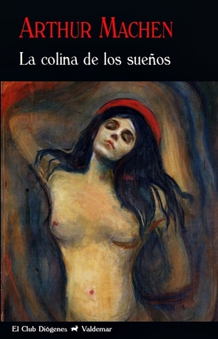 Portada de La colina de los sueños, de Arthur Machen
